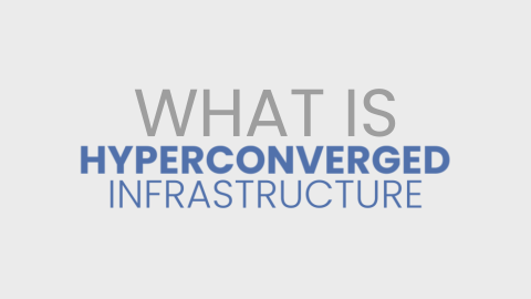 What is hyperconverged infrastructure (HCI) ?