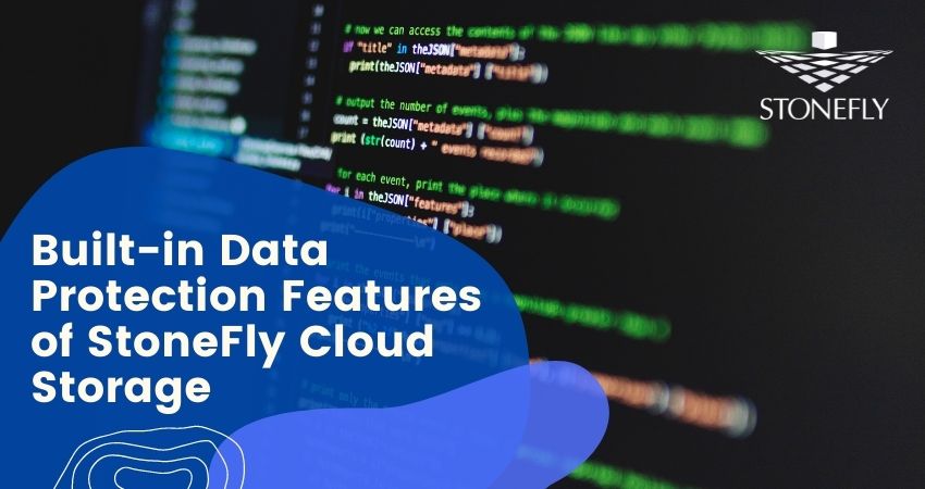 Built-in Data Protection Features of StoneFly Cloud Storage