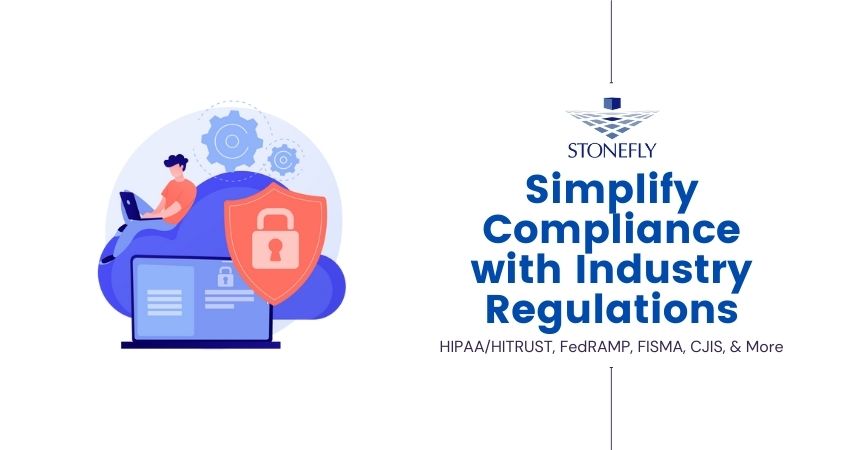 Simplify Compliance with Industry Regulations