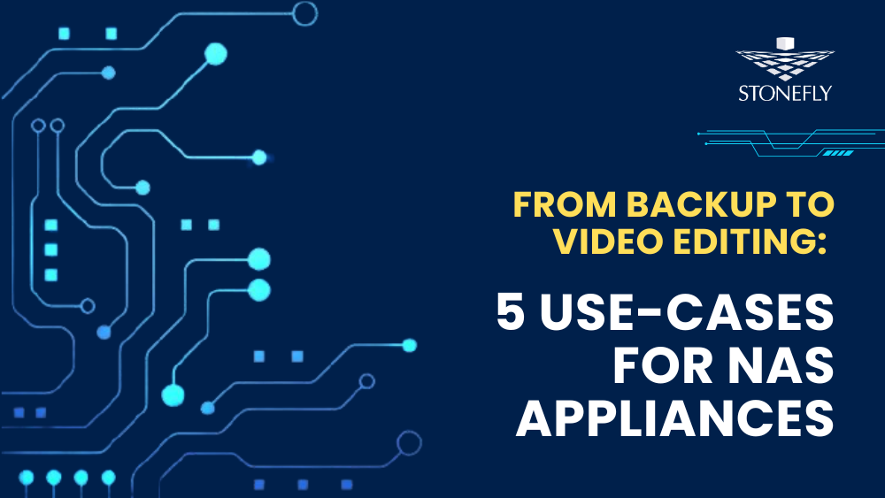 From Backup to Video Editing: 5 Use-Cases for NAS Storage